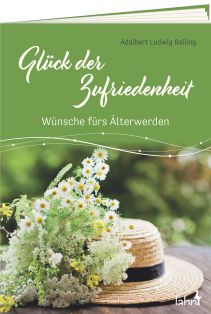 Geschenkheft - Glück der Zufriedenheit