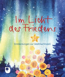 Geschenkheft - Im Licht des Friedens